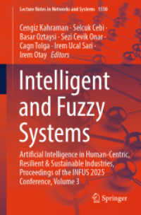 Intelligent and Fuzzy Systems : Artificial Intelligence in Human-Centric, Resilient and Sustainable Industries, Proceedings of the INFUS 2025 Conference, Volume 3 (Lecture Notes in Networks and Systems)