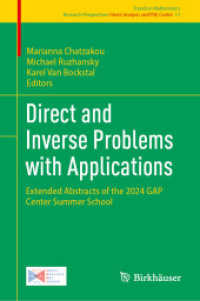 Direct and Inverse Problems with Applications : Extended Abstracts of the 2024 GAP Center Summer School (Trends in Mathematics 12)