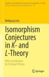 Isomorphism Conjectures in K- and L-Theory (Ergebnisse der Mathematik und ihrer Grenzgebiete. 3. Folge / a Series of Modern Surveys in Mathematics)