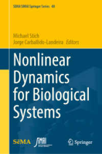 Nonlinear Dynamics for Biological Systems (SEMA SIMAI Springer Series 40)