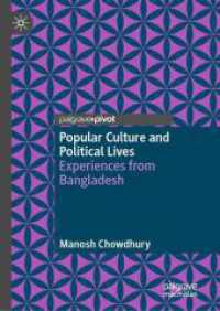 Popular Culture and Political Lives : Experiences from Bangladesh （2025. 136 S. Approx. 135 p. 210 mm）