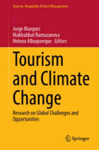 Tourism and Climate Change : Research on Global Challenges and Opportunities (Tourism, Hospitality & Event Management)