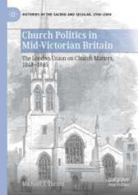 Church Politics in Mid-Victorian Britain : The London Union on Church Matters, 1848-1865 (Histories of the Sacred and Secular, 1700-2000)
