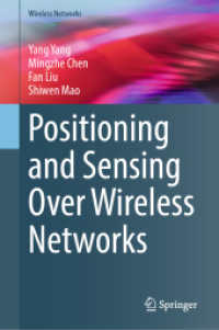 Positioning and Sensing Over Wireless Networks (Wireless Networks) （2025. 175 S. Approx. 175 p. 235 mm）