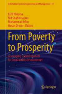 From Poverty to Prosperity : Leveraging Capital Markets for Sustainable Development (Information Systems Engineering and Management 64) （2025. 350 S. Approx. 350 p. 235 mm）