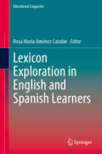 Lexicon Exploration in English and Spanish Learners (Educational Linguistics 67)