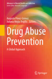 Drug Abuse Prevention : A Global Approach (Advances in Mental Health and Addiction)