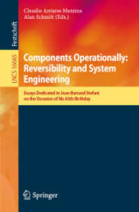 Components Operationally: Reversibility and System Engineering : Essays Dedicated to Jean-Bernard Stefani on the Occasion of His 65th Birthday (Lecture Notes in Computer Science 16065)
