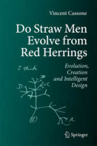 Do Straw Men Evolve from Red Herrings : Evolution， Creation and Intelligent Design