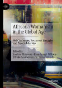 Africana Womanism in the Global Age : Old Challenges， Recurrent Struggles and New Solidarities