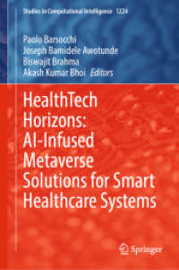HealthTech Horizons: AI-Infused Metaverse Solutions for Smart Healthcare Systems (Studies in Computational Intelligence)