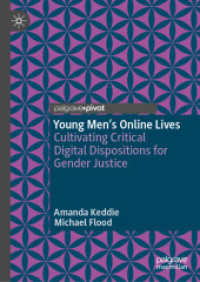 Young Men's Online Lives : Cultivating Critical Digital Dispositions for Gender Justice