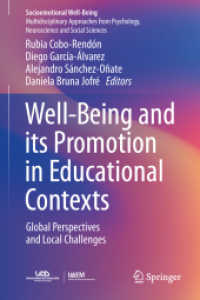 Well-Being and its Promotion in Educational Contexts : Global Perspectives and Local Challenges (Socioemotional Well-being)