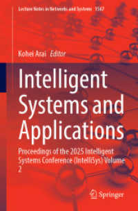 Intelligent Systems and Applications : Proceedings of the 2025 Intelligent Systems Conference (IntelliSys) Volume 2 (Lecture Notes in Networks and Systems)