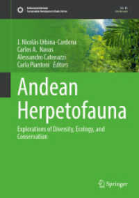 Andean Herpetofauna : Explorations of Diversity, Ecology, and Conservation (Sustainable Development Goals Series)
