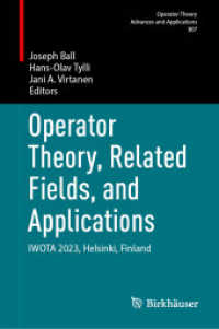 Operator Theory, Related Fields, and Applications : IWOTA 2023, Helsinki, Finland (Operator Theory: Advances and Applications)