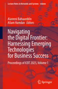 Navigating the Digital Frontier: Harnessing Emerging Technologies for Business ‎Success : Proceedings of ICBT 2025, Volume 1 (Lecture Notes in Networks and Systems)