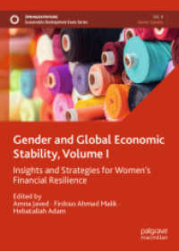 Gender and Global Economic Stability, Volume I : Insights and Strategies for Women's Financial Resilience (Sustainable Development Goals Series)