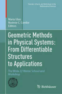 Geometric Methods in Physical Systems: From Differentiable Structures to Applications : The Wisła 22 Winter School and Workshop (Tutorials, Schools, and Workshops in the Mathematical Sciences)