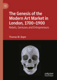 The Genesis of the Modern Art Market in London, 1700-1900 : Rebels, Geniuses and Entrepreneurs
