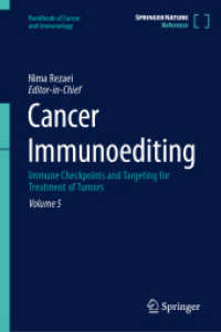 Cancer Immunoediting : Immune Checkpoints and Targeting for Treatment of Tumors (Handbook of Cancer and Immunology)