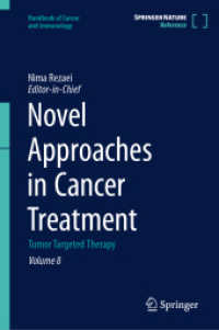 Novel Approaches in Cancer Treatment : Tumor Targeted Therapy (Handbook of Cancer and Immunology)