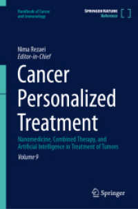 Cancer Personalized Treatment : Nanomedicine, Combined Therapy, and Artificial Intelligence in Treatment of Tumors (Handbook of Cancer and Immunology)