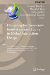 Designing for Tomorrow: Innovation and Equity in Global Interaction Design : First IFIP WG 13.8 Interaction Design for International Development, IDID 2024, Mumbai, India, November 7-9, 2024, Proceedings (Ifip Advances in Information and Communicatio