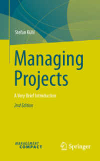 Managing Projects : A Very Brief Introduction （2ND）