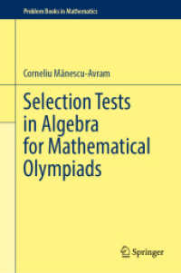 Selection Tests in Algebra for Mathematical Olympiads (Problem Books in Mathematics)