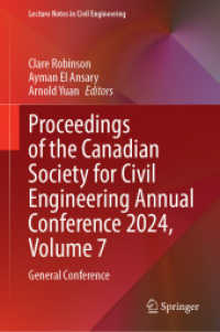 Proceedings of the Canadian Society for Civil Engineering Annual Conference 2024, Volume 7 : General Conference (Lecture Notes in Civil Engineering)