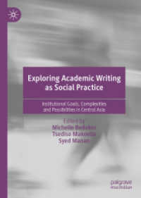Exploring Academic Writing as Social Practice : Institutional Goals, Complexities and Possibilities in Central Asia