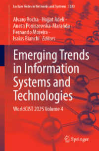 Emerging Trends in Information Systems and Technologies : WorldCIST 2025 Volume 4 (Lecture Notes in Networks and Systems)