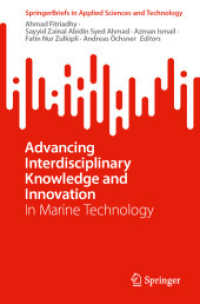 Advancing Interdisciplinary Knowledge and Innovation : In Marine Technology (Springerbriefs in Applied Sciences and Technology)