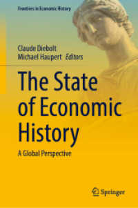 The State of Economic History : A Global Perspective (Frontiers in Economic History)