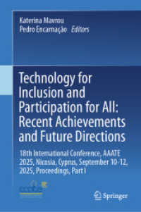 Technology for Inclusion and Participation for All: Recent Achievements and Future Directions : 18th International Conference, AAATE 2025, Nicosia, Cyprus, September 10-12, 2025, Proceedings, Part I