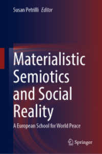 Materialistic Semiotics and Social Reality : A European School for World Peace