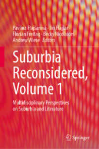 Suburbia Reconsidered, Volume 1 : Multidisciplinary Perspectives on Suburbia and Literature