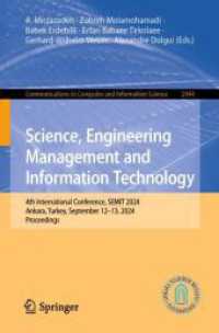 Science, Engineering Management and Information Technology : 4th International Conference, SEMIT 2024, Ankara, Turkey, September 12-13, 2024, Proceedings (Communications in Computer and Information Science)