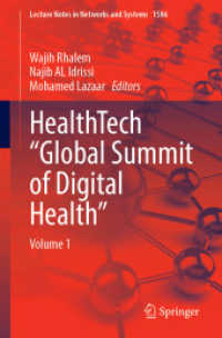 HealthTech 'Global Summit of Digital Health' : Volume 1 (Lecture Notes in Networks and Systems)