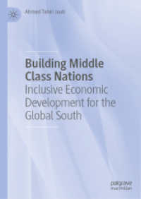 Building Middle Class Nations : Inclusive Economic Development for the Global South