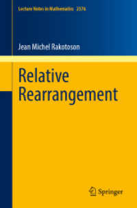 Relative Rearrangement (Lecture Notes in Mathematics)