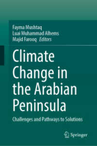 Climate Change in the Arabian Peninsula : Challenges and Pathways to Solutions