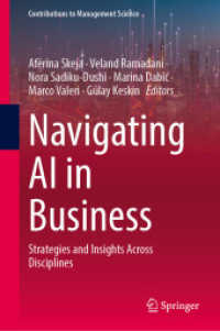 Navigating AI in Business : Strategies and Insights Across Disciplines (Contributions to Management Science)