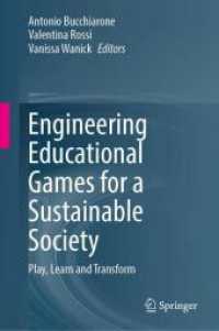 Engineering Educational Games for a Sustainable Society : Play, Learn and Transform