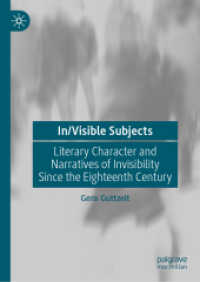 In/Visible Subjects : Literary Character and Narratives of Invisibility since the Eighteenth Century