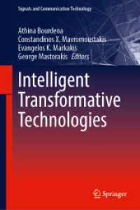 Intelligent Transformative Technologies (Signals and Communication Technology)