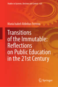 Transitions of the Immutable: Reflections on Public Education in the 21st Century (Studies in Systems, Decision and Control)