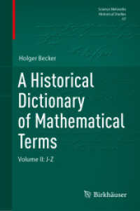 A Historical Dictionary of Mathematical Terms : Volume II: J-Z (Science Networks. Historical Studies)