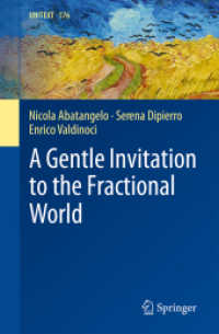 A Gentle Invitation to the Fractional World (Unitext)